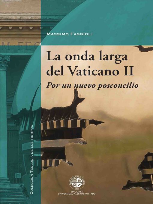 Title details for La onda larga del Vaticano II by Massimo Faggioli - Available